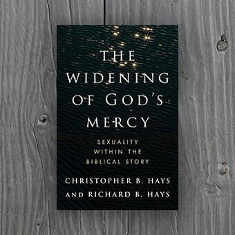 The Widening of God&#39;s Mercy by Christopher &amp; Richard Hays Link